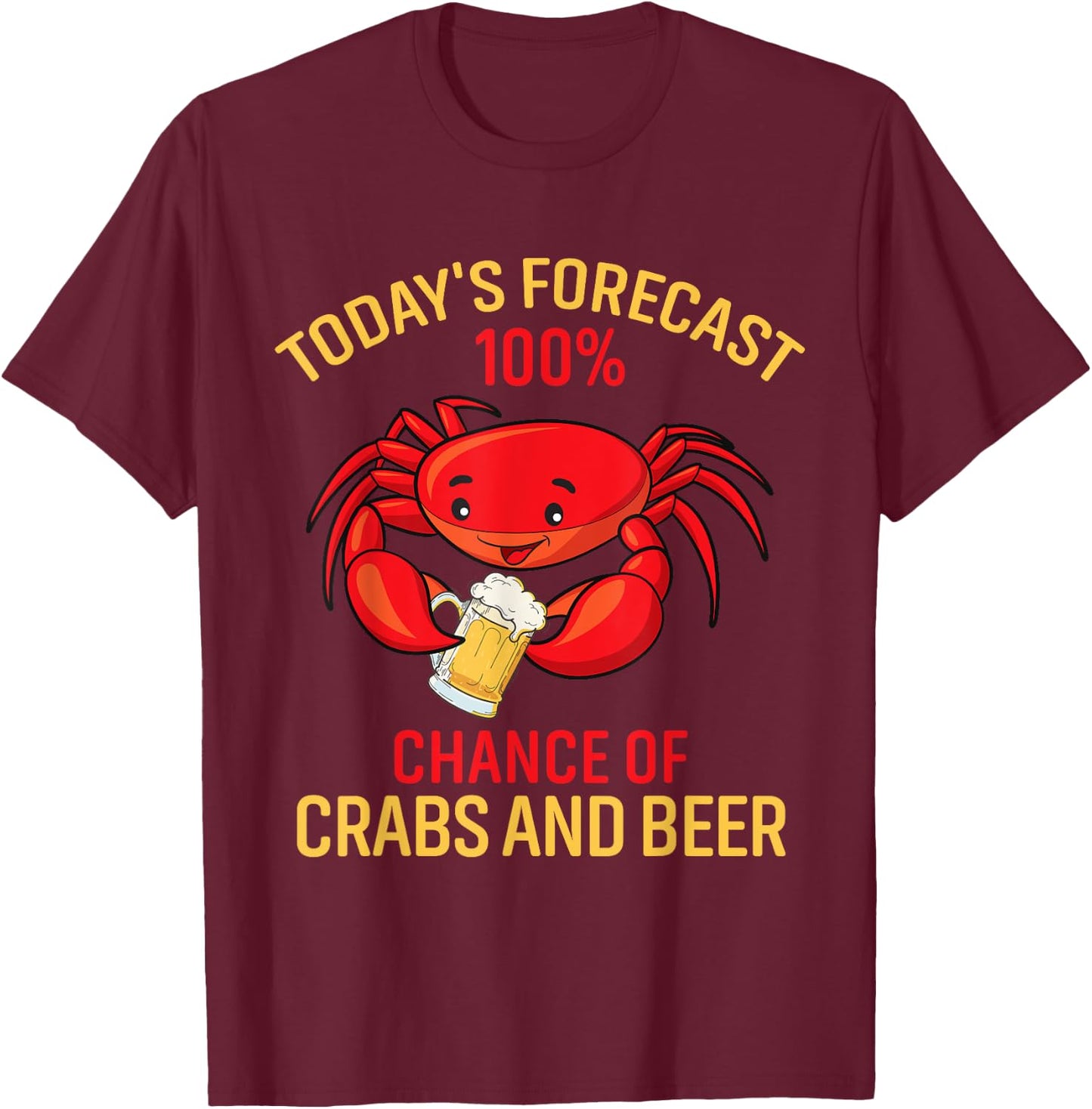 Funny Crabs and Beer Crabbing Crab Lover Gift T-Shirt - T-Shirt | Maroon