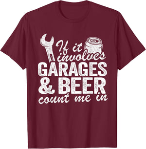 Garages & Beer Day Drinking Mechanic Dad Garage Drinker T-Shirt - T-Shirt | Maroon