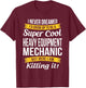 Heavy Equipment Mechanic Funny Gift T-Shirt - T-Shirt | Maroon