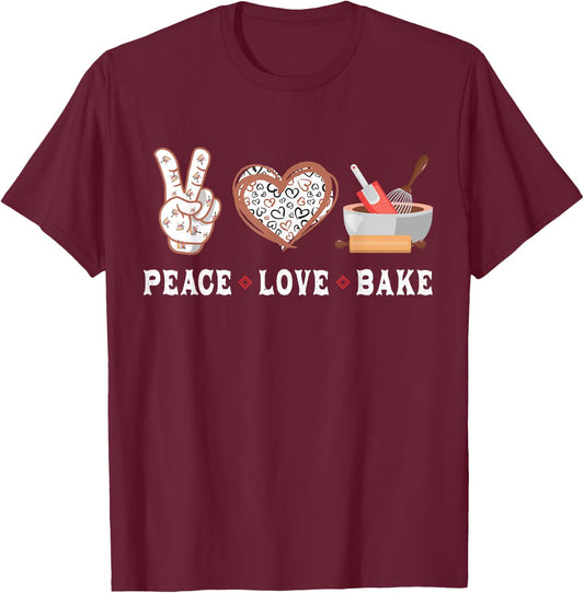 Peace Love bake baking cupcake baker gifts men women kids T-Shirt - T-Shirt | Maroon