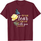 Christian Bible Verse Butterfly Rose Flower Isaiah 41:10 T-Shirt - T-Shirt | Maroon