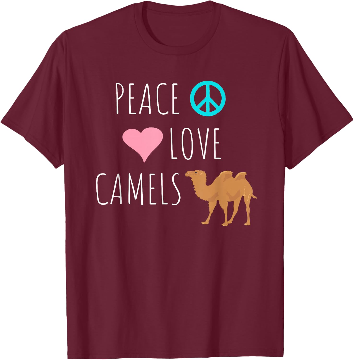 Peace Love Camels Cute Desert Animal Camel Lover T-Shirt - T-Shirt | Maroon