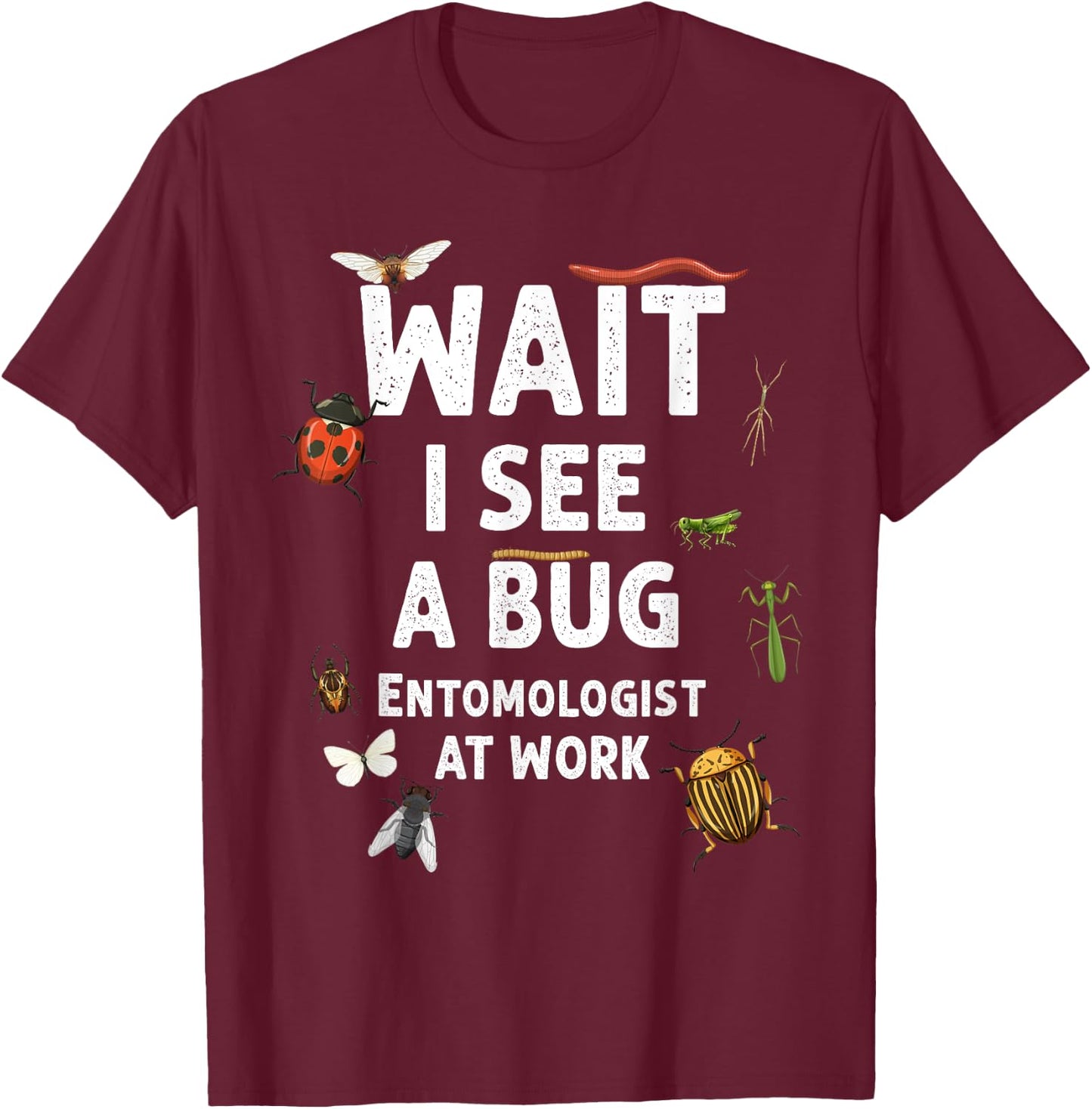 Kids Entomology Toddlers Wait I See A Bug Catchers Costume T-Shirt - T-Shirt | Maroon
