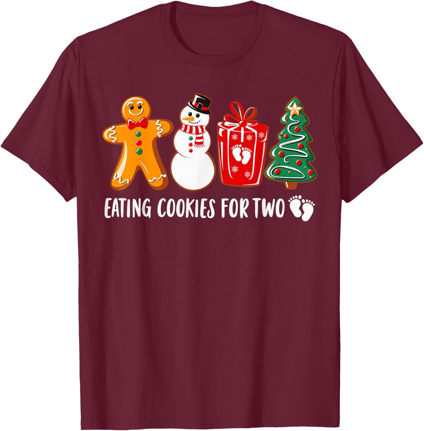 Eating Cookies for Two Funny Christmas Pregnancy Baby Reveal T-Shirt - T-Shirt | Maroon