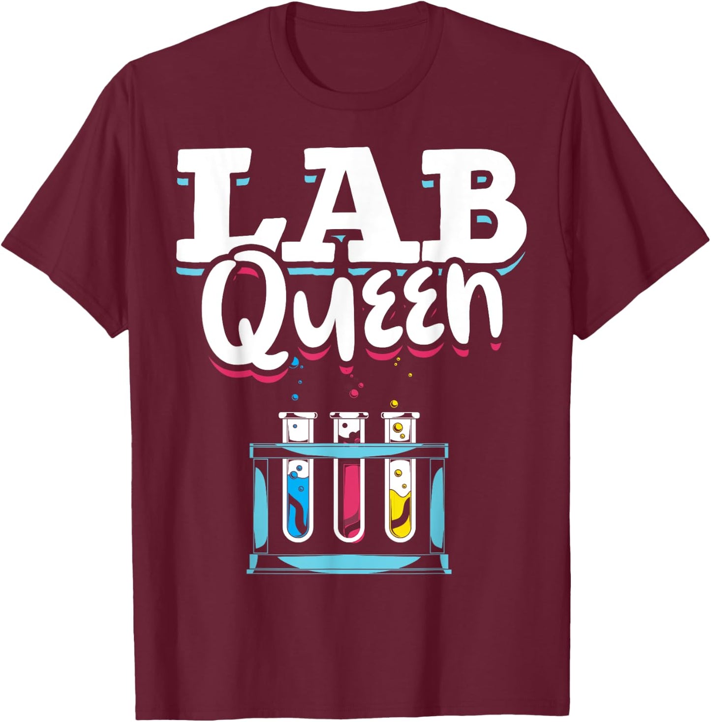 Queen Lab Technician Women Medical Laboratory Scientist T-Shirt - T-Shirt | Maroon