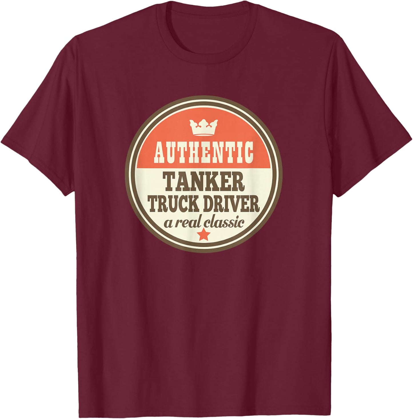 Tanker Truck Driver T-Shirt - T-Shirt | Maroon