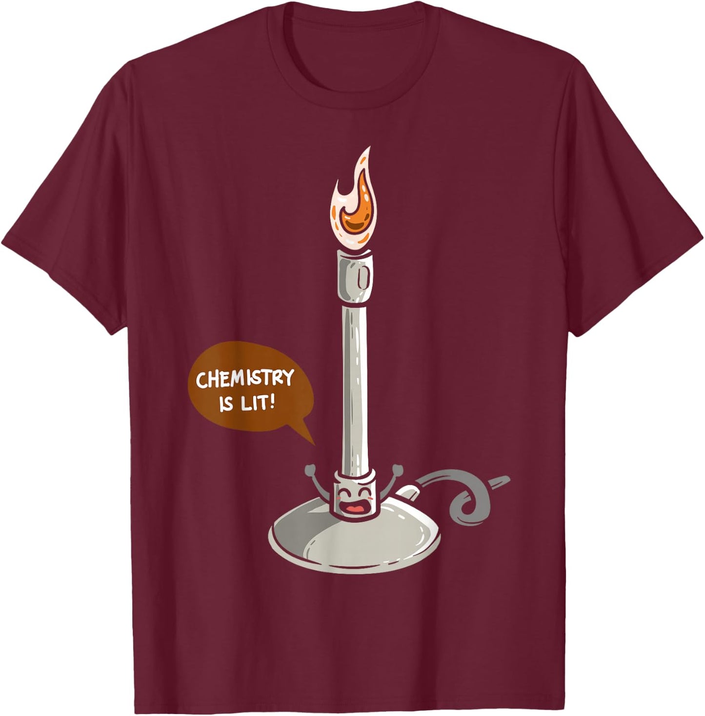 Chemistry Burner Science Lover Biology Chemistry Teacher T-Shirt - T-Shirt | Maroon