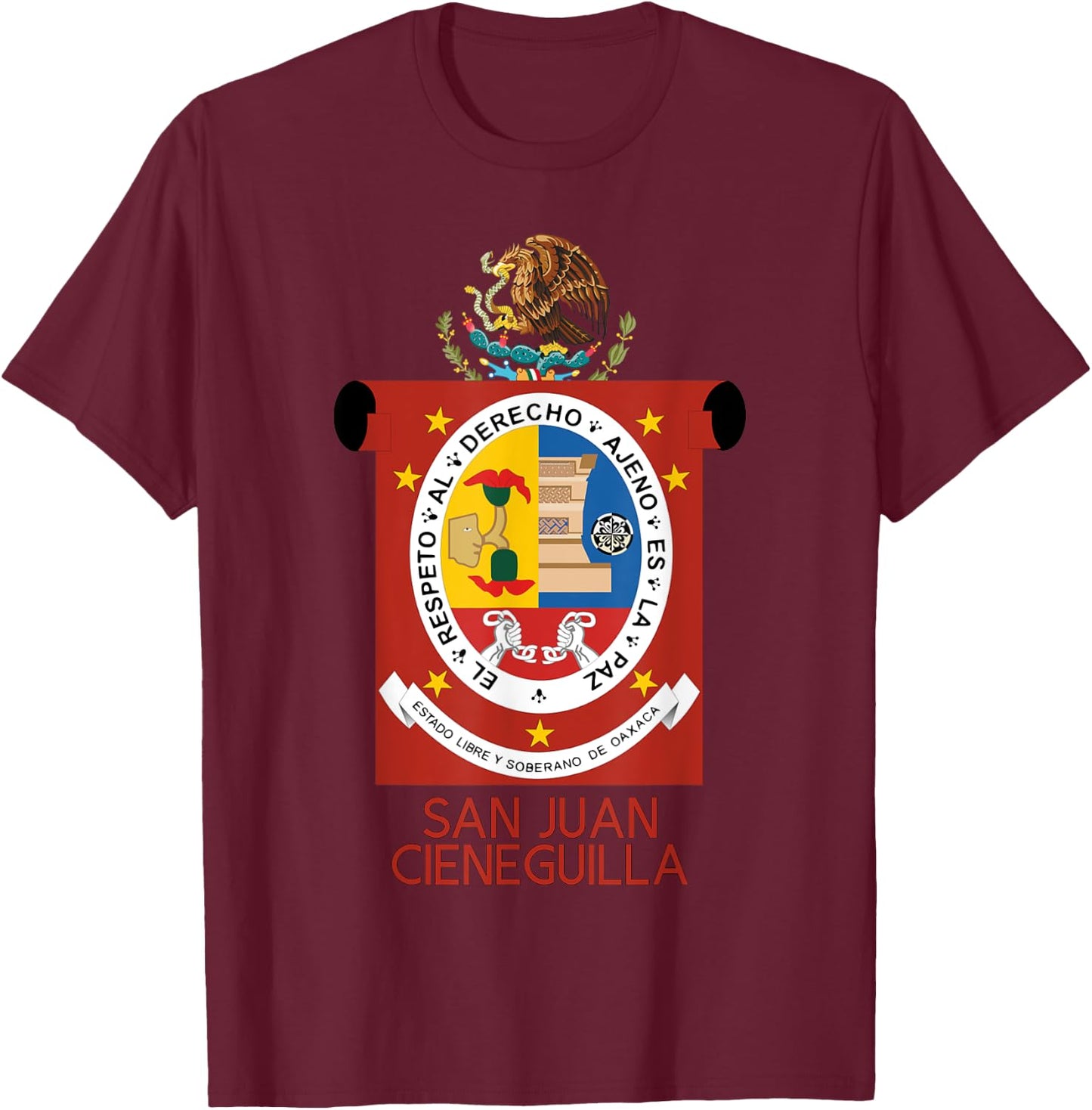 San Juan Cieneguilla Oaxaca Estado Mexico Escudo Eagle T-Shirt - T-Shirt | Maroon