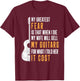 My Greatest Fear My Wife Will Sell My Guitars Gifts T-Shirt - T-Shirt | Maroon