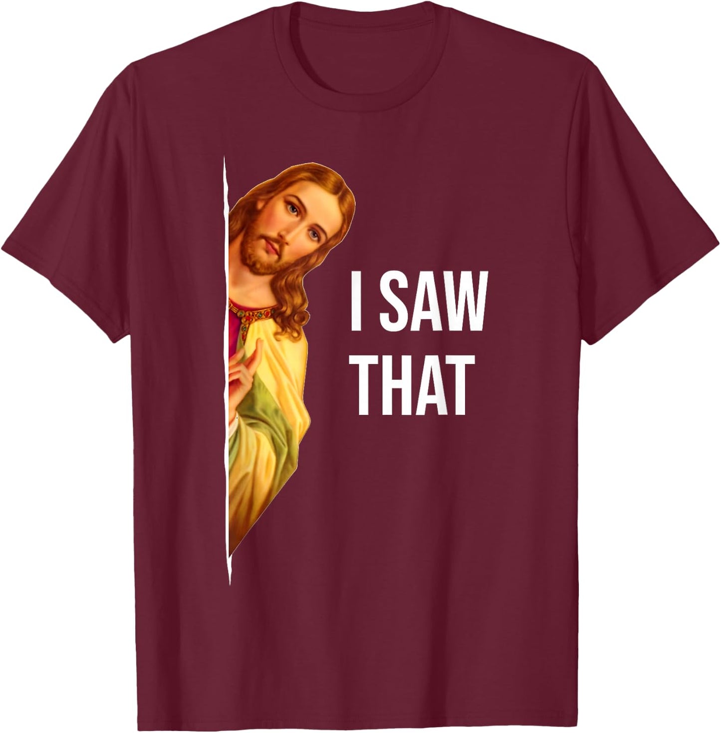 Funny Jesus Meme Quote - Men's & Women's Classic Fit , Black T-Shirt - T-Shirt | Maroon