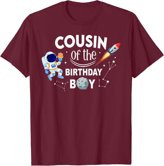 Cousin of The Birthday Boy Space Astronaut Birthday Family T-Shirt - T-Shirt | Maroon