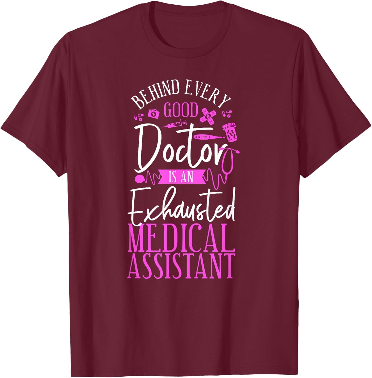 Certified Medical Assistant Doctor CMA T-Shirt - T-Shirt | Maroon