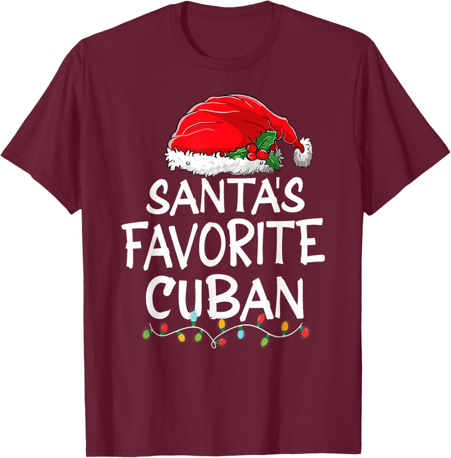 Santa's Favorite Cuban Christmas Santa Claus tree lights T-Shirt - T-Shirt | Maroon
