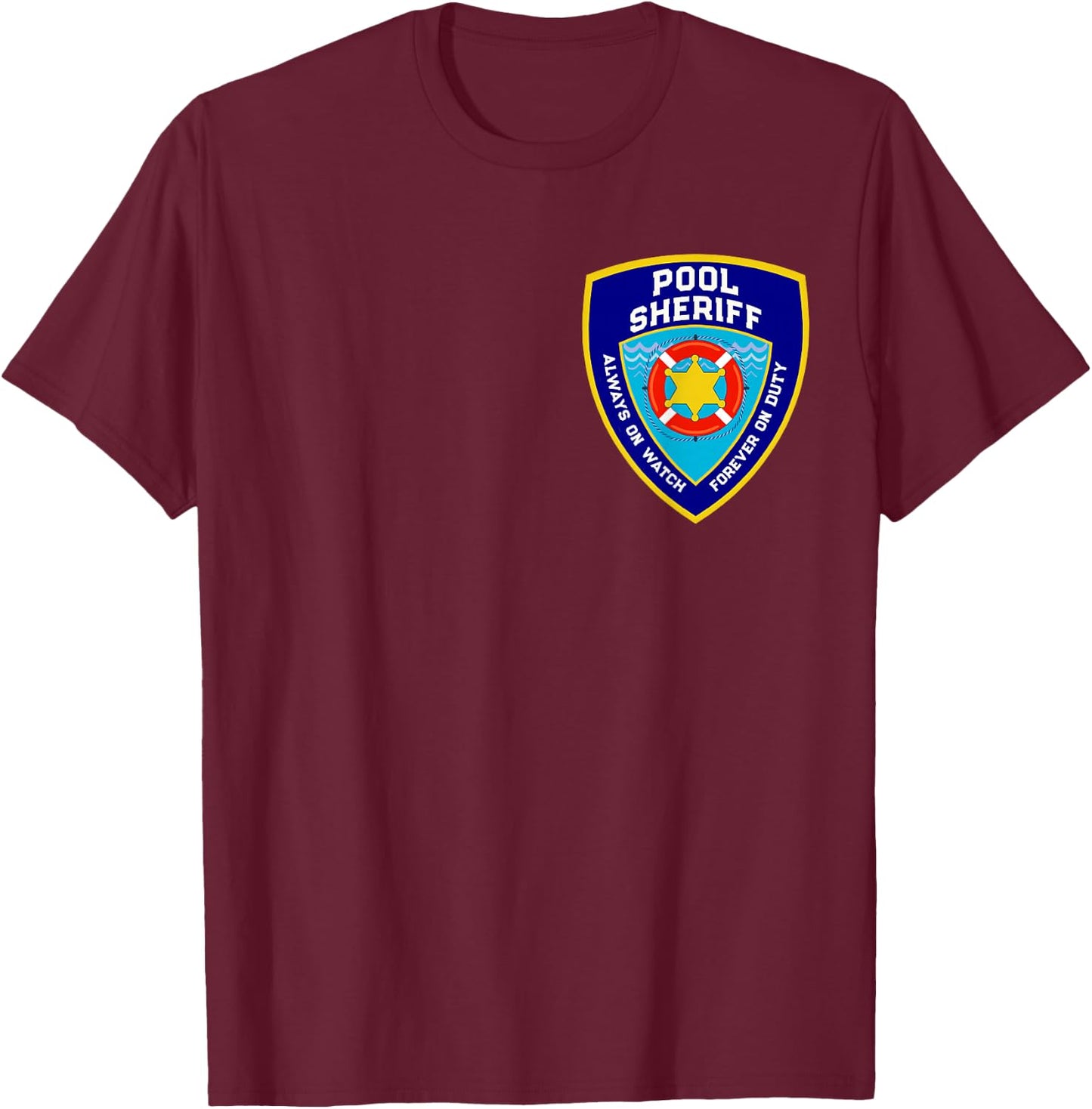 Funny POOL SHERIFF Swim Splash Repeat Off Duty Lifeguards T-Shirt - T-Shirt | Maroon