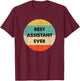 Assistant Shirt | Best Assistant Ever T-Shirt - T-Shirt | Maroon