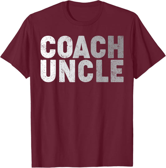 Coach Uncle Soccer Football Basketball Coach Father's Day T-Shirt - T-Shirt | Maroon