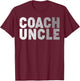 Coach Uncle Soccer Football Basketball Coach Father's Day T-Shirt - T-Shirt | Maroon