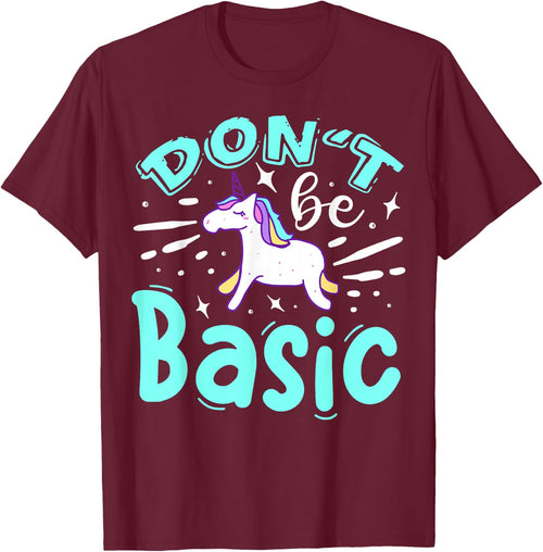 Don't Be Basic