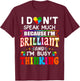 I Dont Speak Much Brilliant Autism Autistic Boys Girls Gift T-Shirt - T-Shirt | Maroon