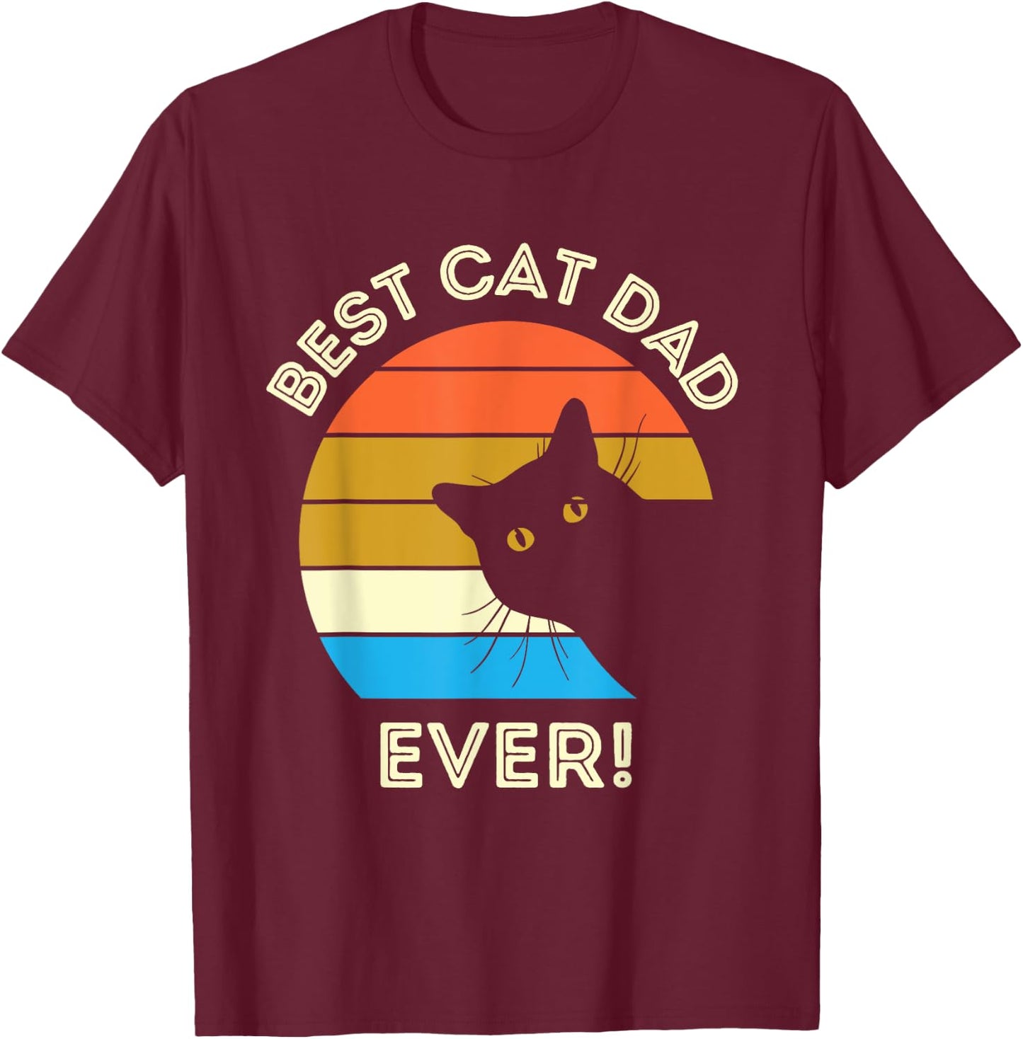 Best Cat Dad Ever Men T-Shirt - T-Shirt | Maroon