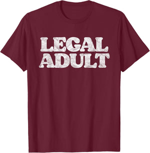 Legal Adult Funny Adulting Simple Grown-Up Distressed Retro T-Shirt - T-Shirt | Maroon