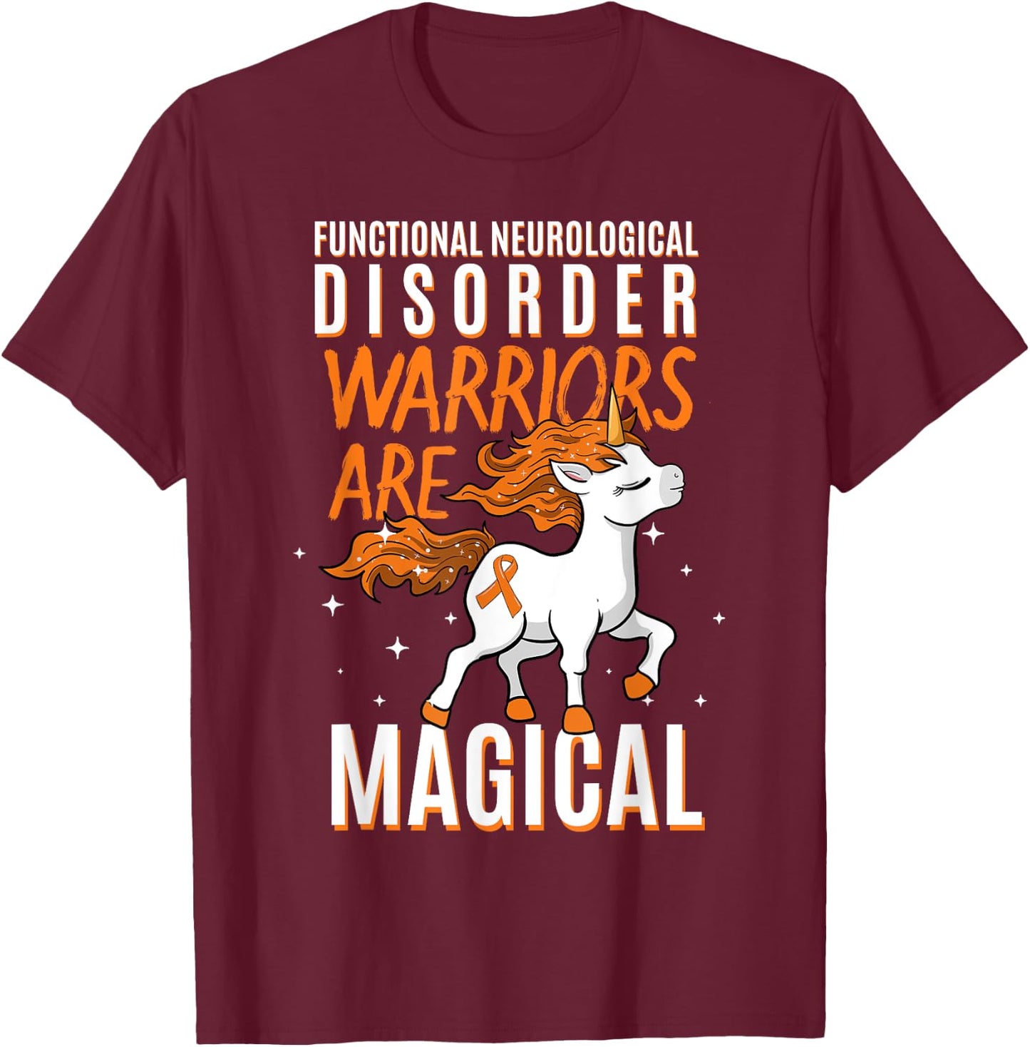 Functional Neurological Disorder Warrior Awareness Unicorn T-Shirt - T-Shirt | Maroon