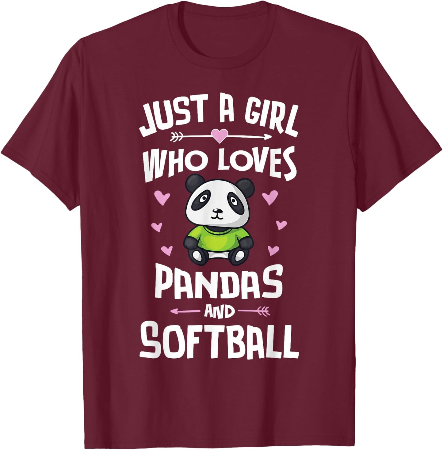 Just A Girl Who Loves Pandas And Softball Gift Women T-Shirt - T-Shirt | Maroon