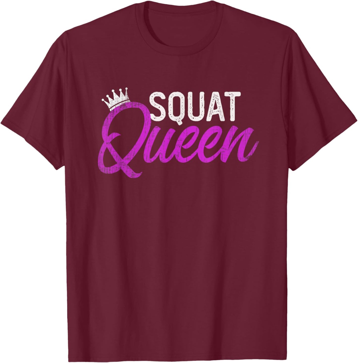 Funny SQUAT QUEEN Personal Trainer Fitness Girl Coach Gym T-Shirt - T-Shirt | Maroon