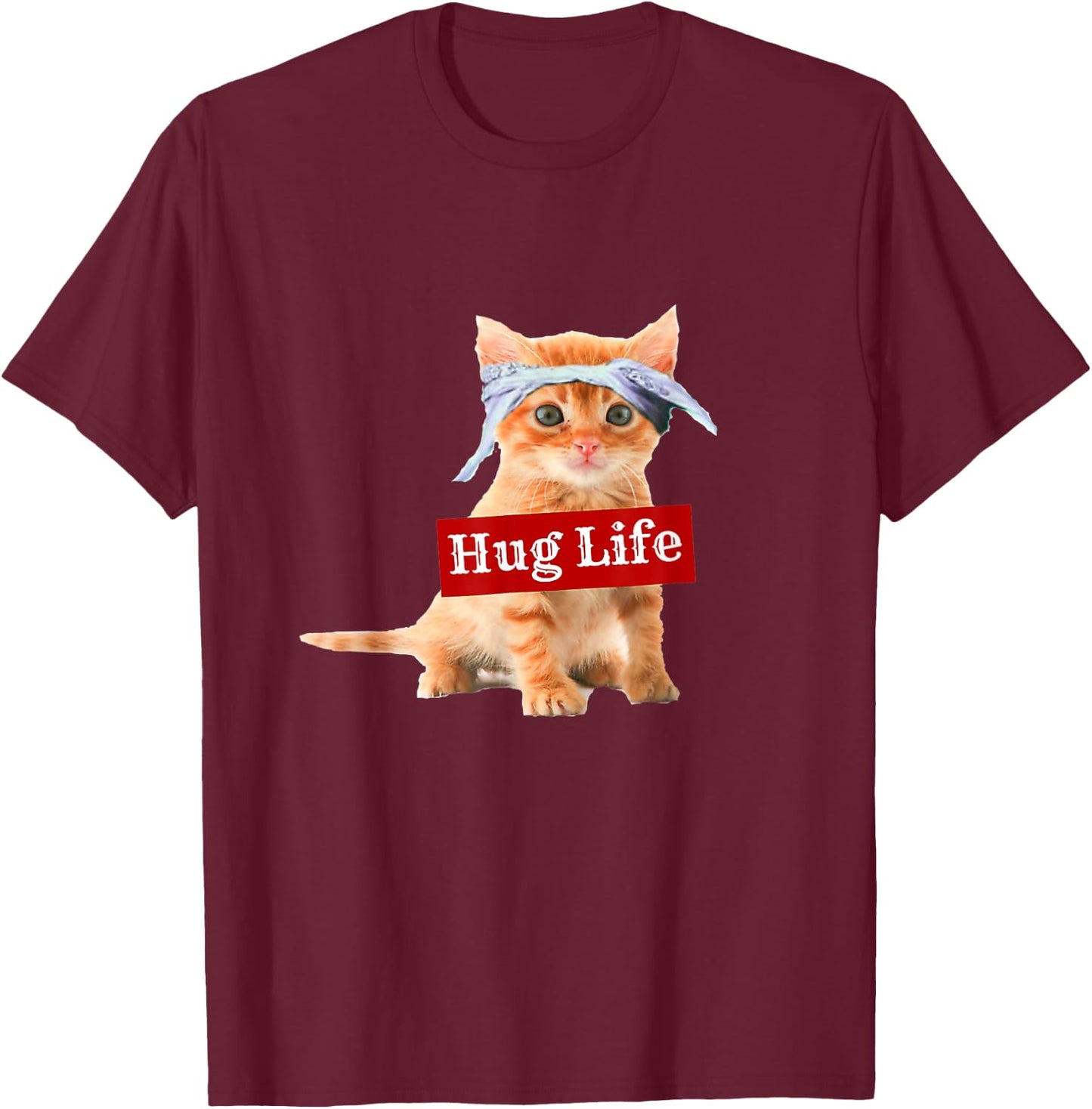 Hug life kitty cat thug gansta kitten kitteh funny Women T-Shirt - T-Shirt | Maroon