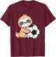 Sloth Soccer Cute Sloth Holding Soccer Ball Sport T-Shirt - T-Shirt | Maroon