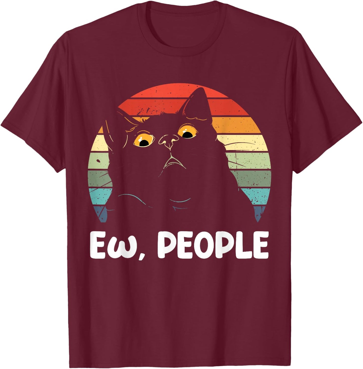 Ew people funny Black Cat lover men fun cat saying T-Shirt - T-Shirt | Maroon