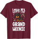 Love My Grand Weenie Dachshund Granddog Grandma Grandpa T-Shirt - T-Shirt | Maroon