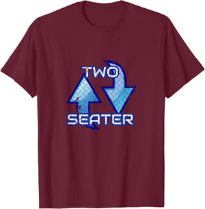 Two Seater 2 Seats Word Play Innuendo T-Shirt - T-Shirt | Maroon