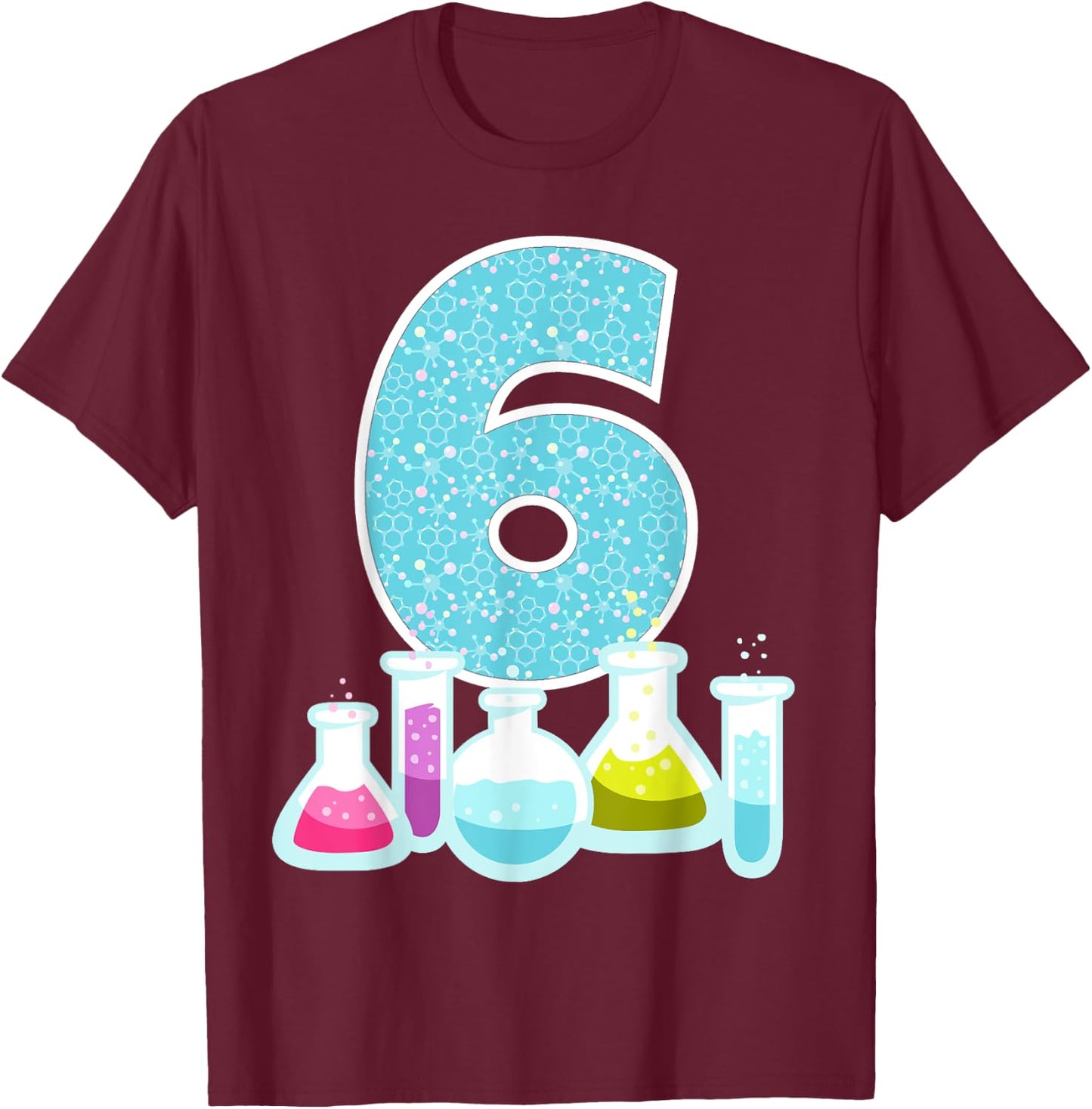 6th Birthday Science Theme Party Science Experiments Science T-Shirt - T-Shirt | Maroon