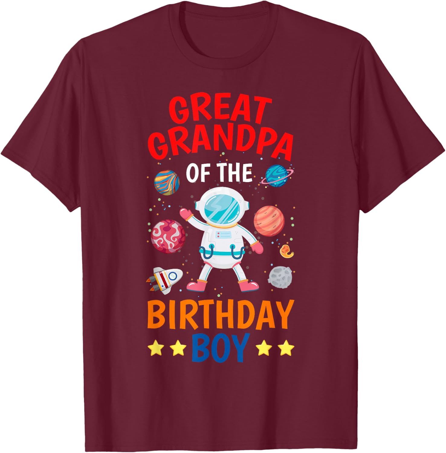 Great Grandpa Of The Birthday Boy Space Planet Theme Bday T-Shirt - T-Shirt | Maroon