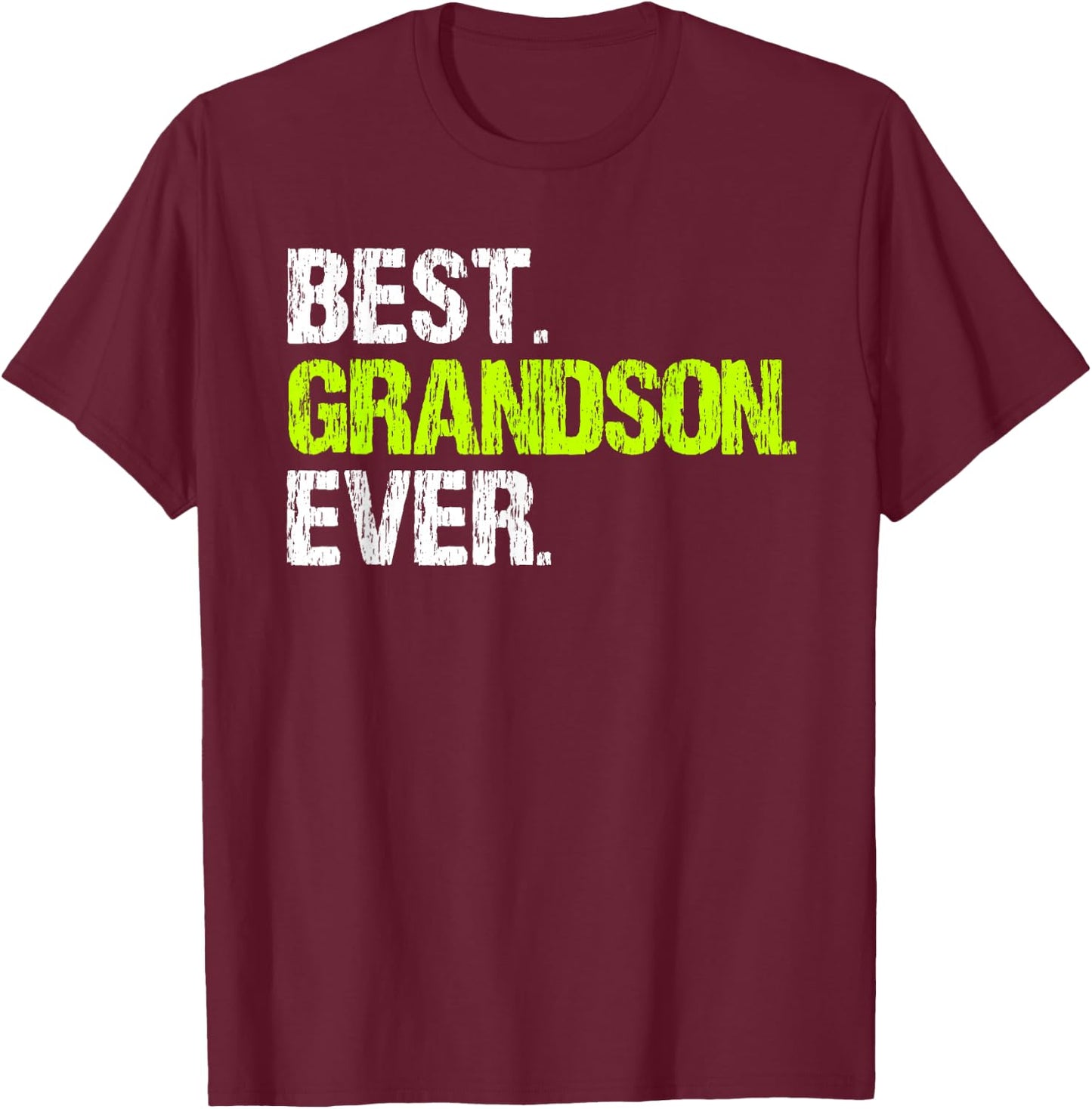 Best Grandson Ever Cool Funny T-Shirt - T-Shirt | Maroon