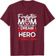 Firefighter Mom Firefighting Fireman Firewoman Fire Rescue T-Shirt - T-Shirt | Maroon