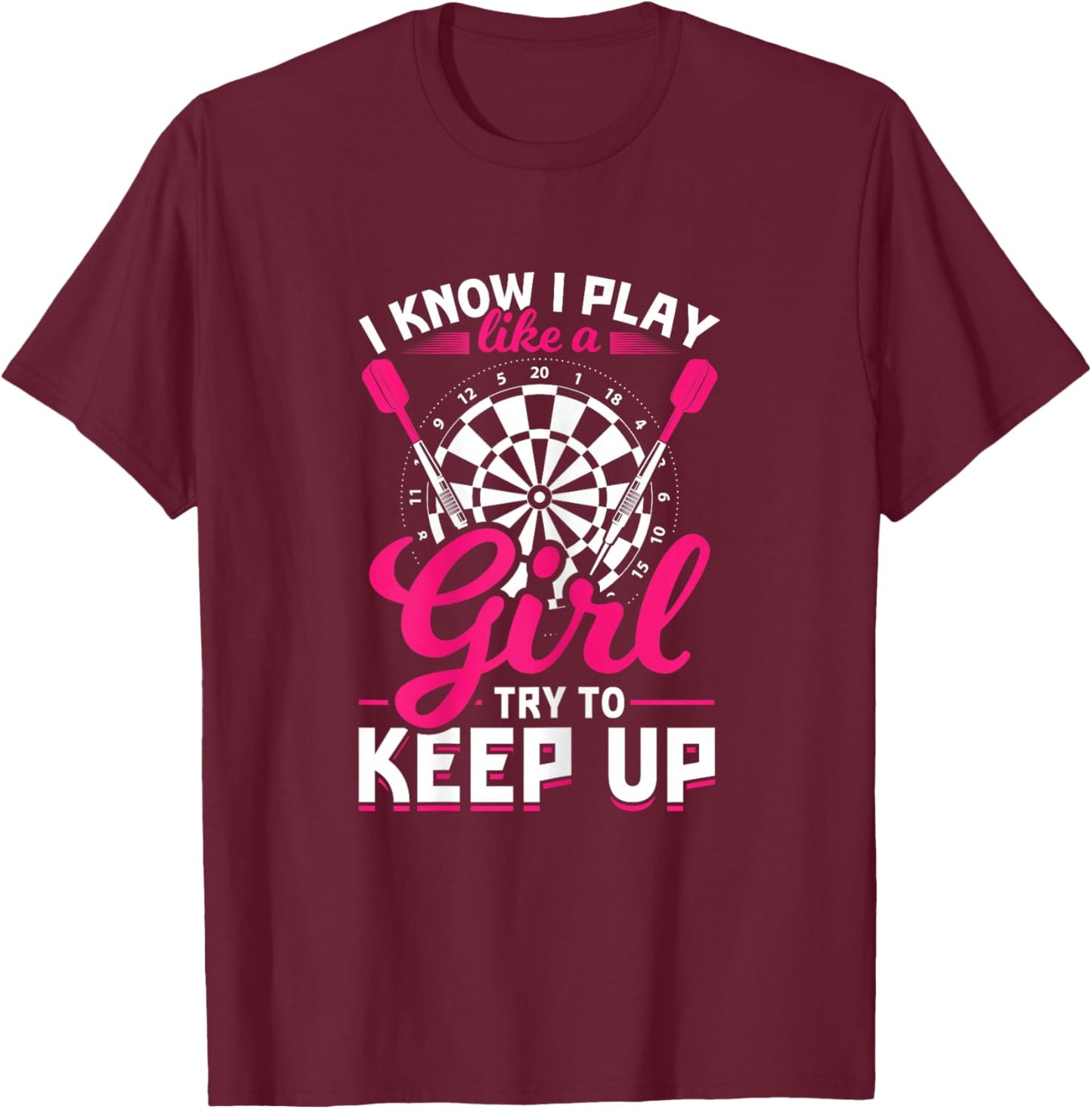 Darts Girl Dart Lover Woman T-Shirt - T-Shirt | Maroon