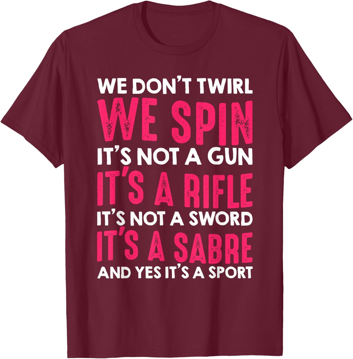 Funny Color Guard Design Women Marching Band Member T-Shirt - T-Shirt | Maroon