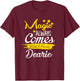 Magic Always Comes With A Price Dearie Funny T-Shirt - T-Shirt | Maroon