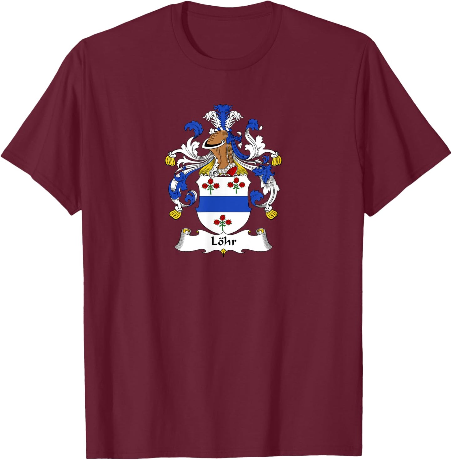 Löhr Coat of Arms - Family Crest T-Shirt - T-Shirt | Maroon