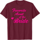 Aunty of the Bride Aunty Bachelorette Bridal Shower T-Shirt - T-Shirt | Maroon
