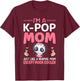 A K-Pop Mom Kawaii Anime Girl Boba Drinker T-Shirt - T-Shirt | Maroon