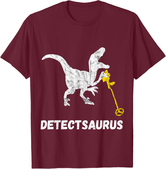Metal Detecting Saurus Detector Dinosaur Relic Hunter T-Shirt - T-Shirt | Maroon