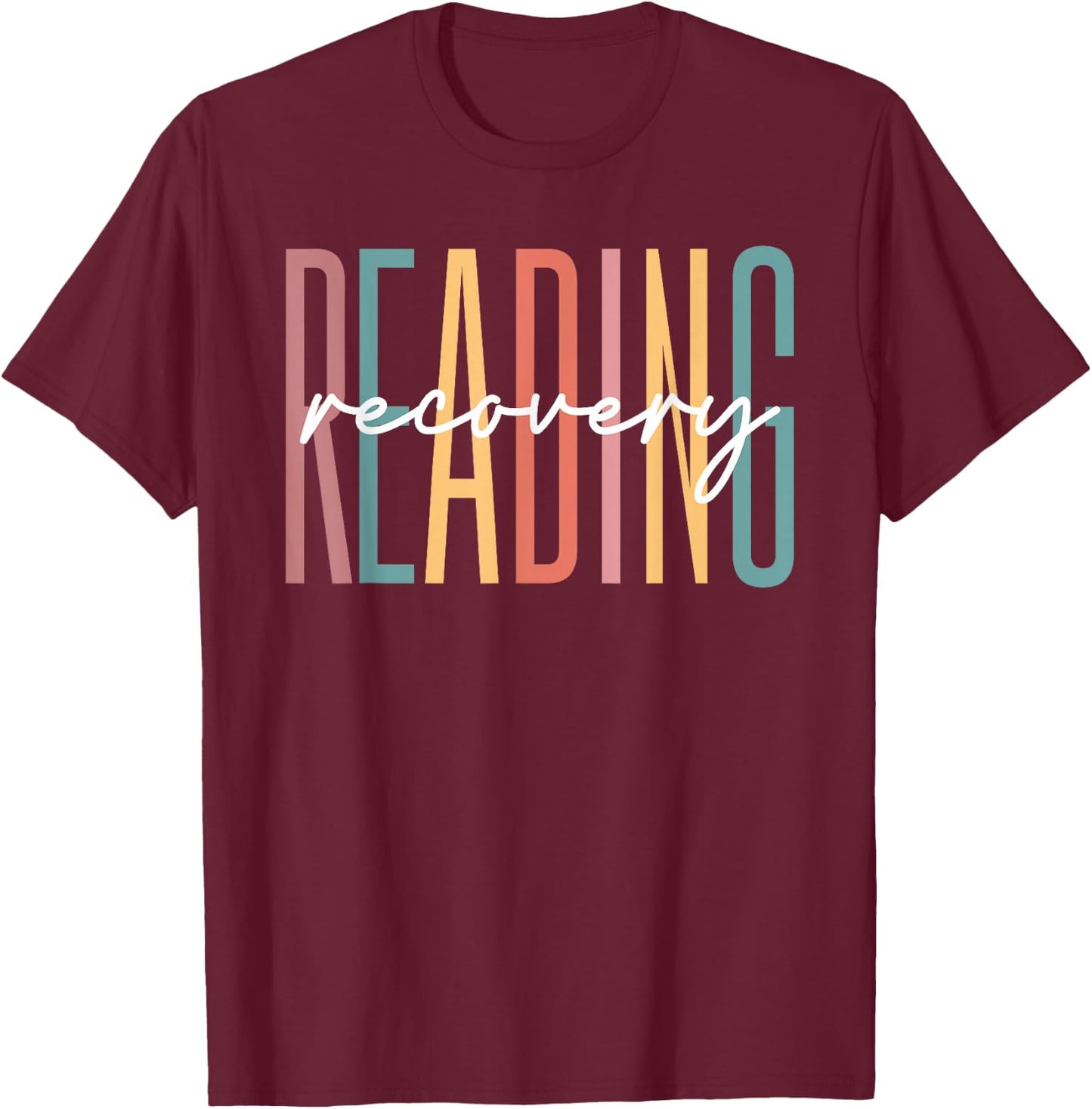 Reading Recovery Coach Teacher Literacy Reading Specialist T-Shirt - T-Shirt | Maroon