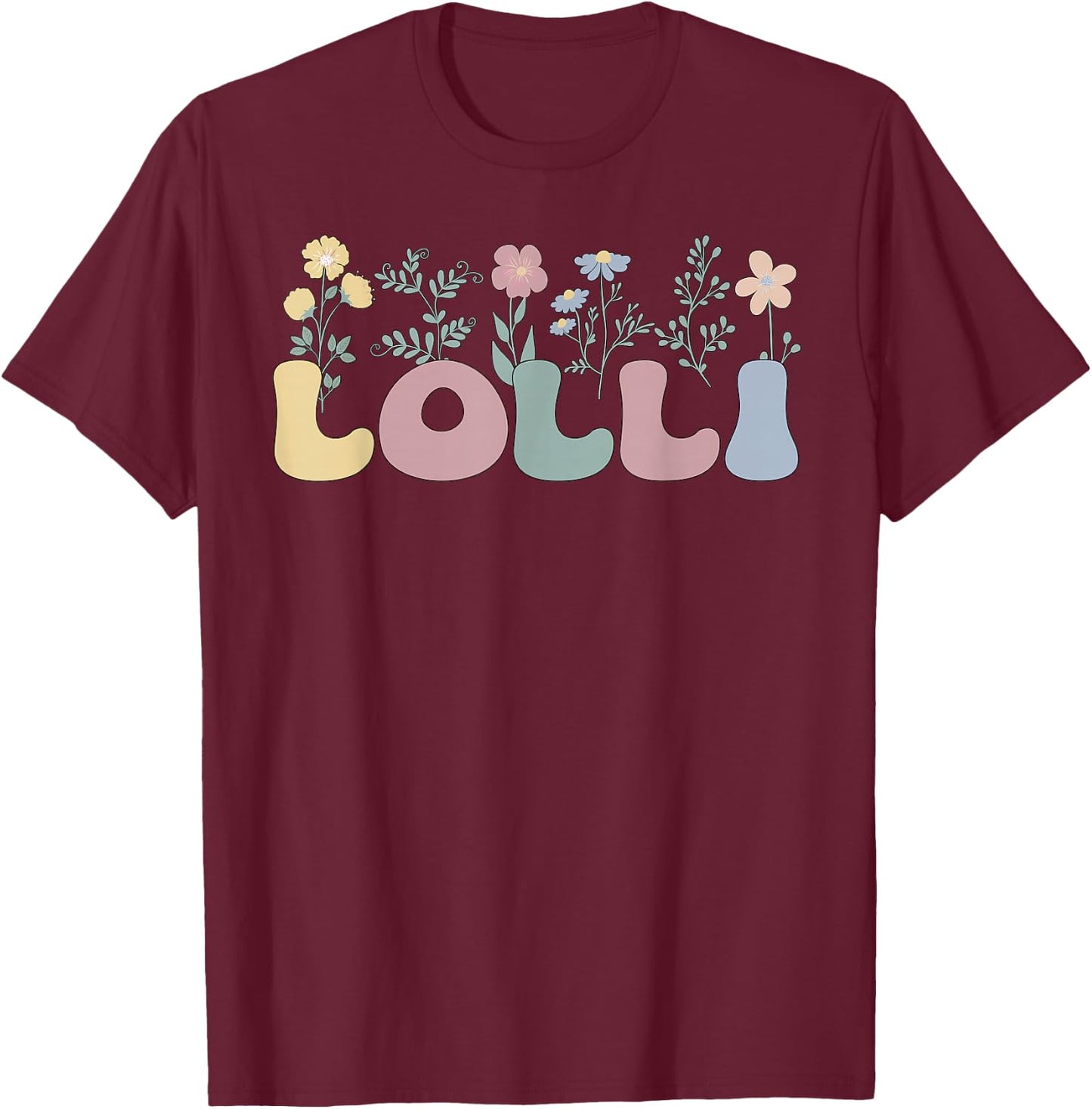 Groovy Lolli Grandmother Flowers Lolli Grandma T-Shirt - T-Shirt | Maroon