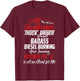 They Call Me Truck Driver Funny Trucker Saying T-Shirt - T-Shirt | Maroon