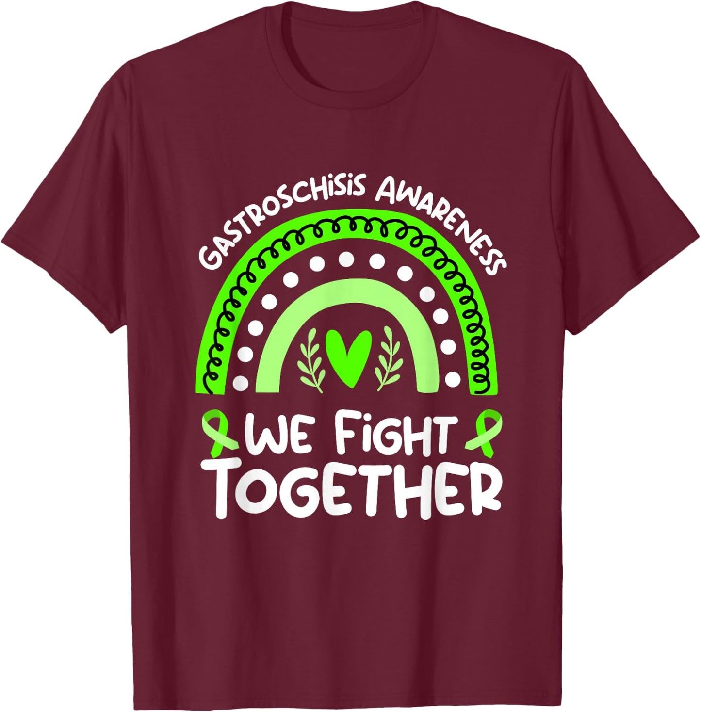 We Fight Together | Gastroschisis Awareness T-Shirt - T-Shirt | Maroon