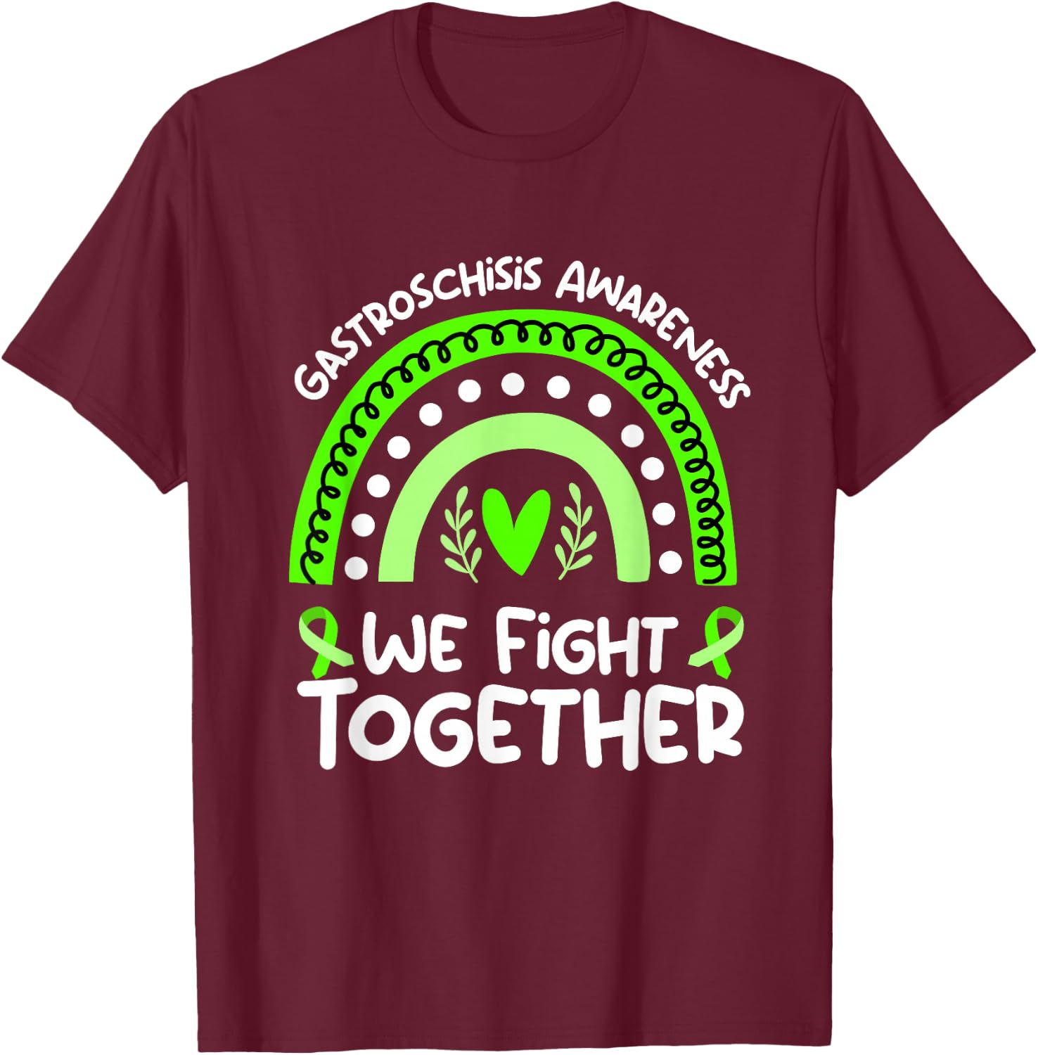 We Fight Together | Gastroschisis Awareness T-Shirt - T-Shirt | Maroon