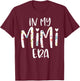 in My Mimi Era Flower Letter Floral for Mimi T-Shirt - T-Shirt | Maroon
